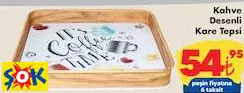 KAHVE DESENLİ KARE TEPSİ KAHVE DESENLİ KARE TEPSİ